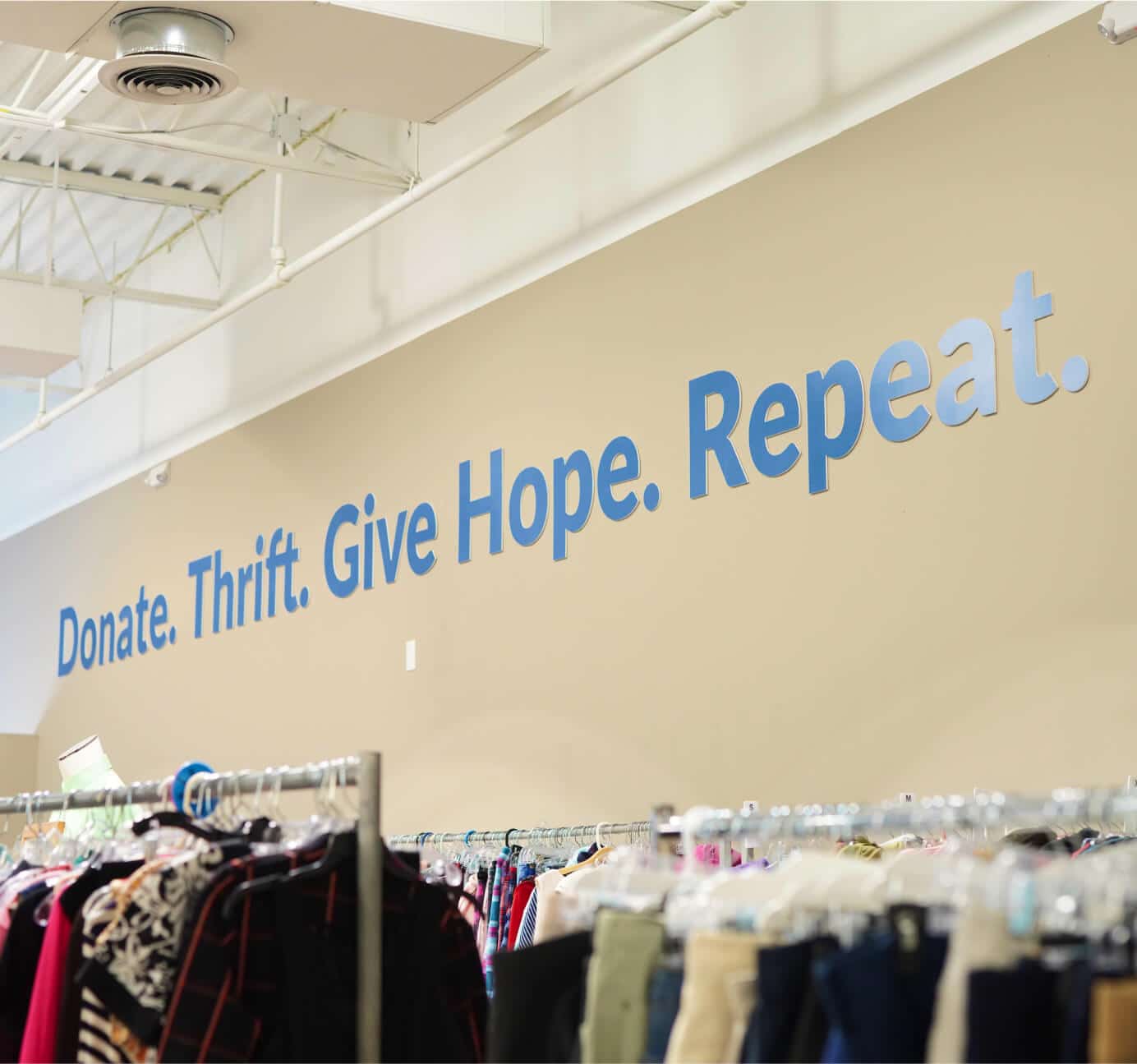 Donate. Thrift. Give Hope. Repeat.